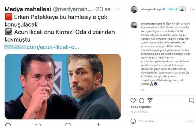 Erkan Petekkaya, kendisinden 'Acun Ilıcalı'nın kovduğu' diye bahsedildiğini görünce küplere bindi