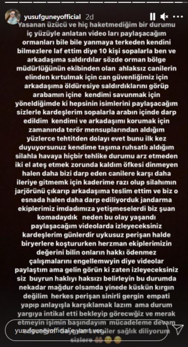 Orman görevlileriyle tartışarak gözaltına alınan Yusuf Güney'den ilk açıklama: 10 kişi sopalarla saldırdı, savunmak için silahımı aldım