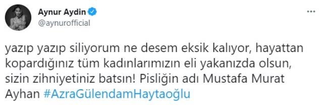 Ünlü isimler, vahşice katledilen Azra Gülendam Haytaoğlu'nun ardından isyan etti