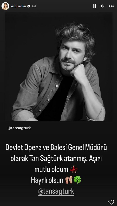 Devlet Opera ve Balesi Genel Müdürü olan Tan Sağtürk'e ünlü isimlerde tebrik yağdı