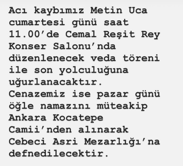 Metin Uca, pazar günü Ankara'da son yolculuğuna uğurlanacak